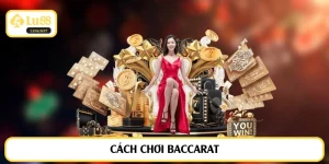 cách chơi baccarat