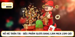 nổ hũ thần tài