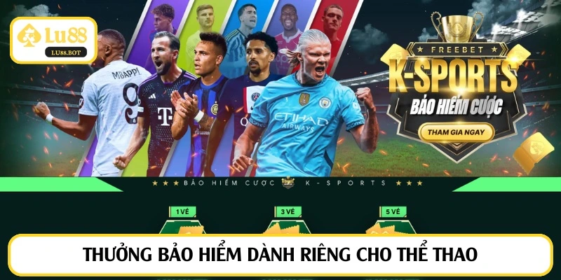 Thưởng bảo hiểm dành riêng cho thể thao