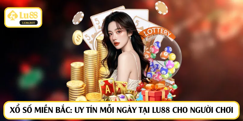 Xổ số miền Bắc